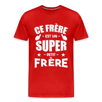 Ce Frère Est Un Super Petit Frère - T-shirt bio Premium Homme - rouge - Devant - Damien (186cm)