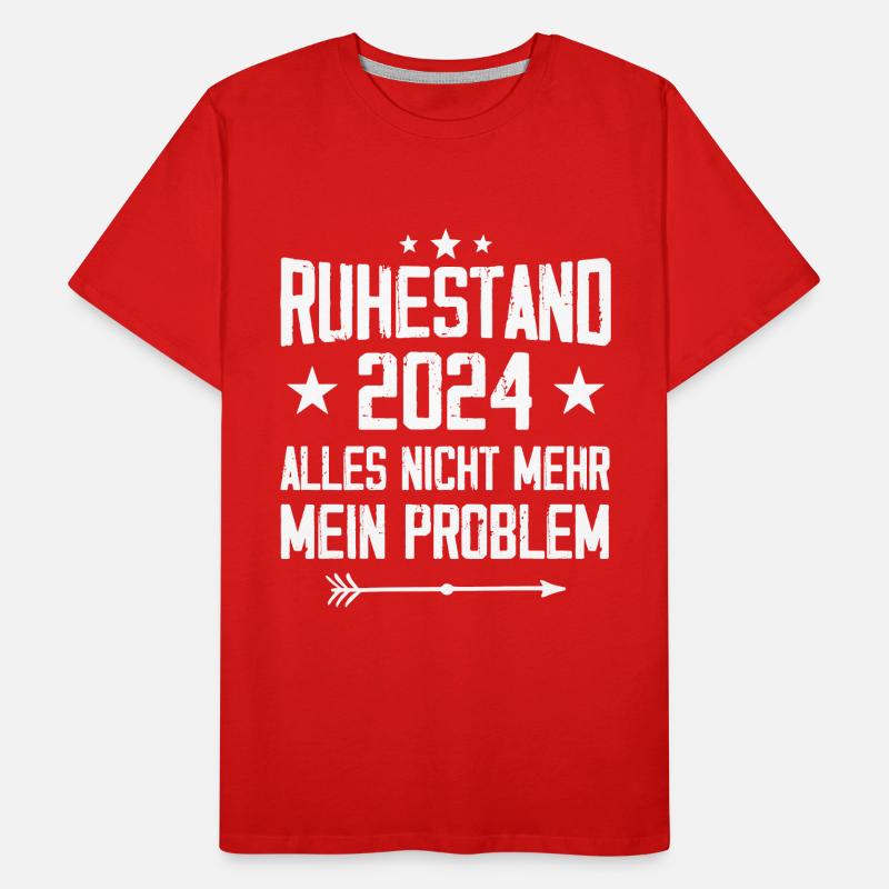 Ruhestand 2024 Nicht mein Problem Rente Männer Premium Bio T-Shirt