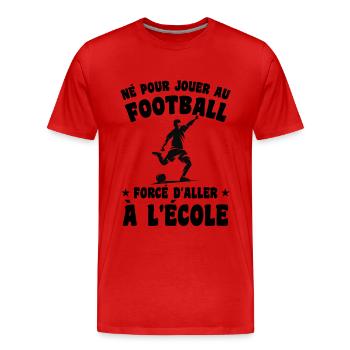 Football Joueur Cadeau Enfant Homme Garçon - T-shirt bio Premium Homme - rouge - Devant - Damien (186cm)