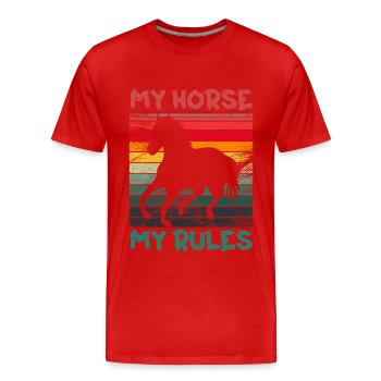 My Horse, My rules - knight gift - rider - Men's Premium Organic T-Shirt - red - Front - Damien (186cm)