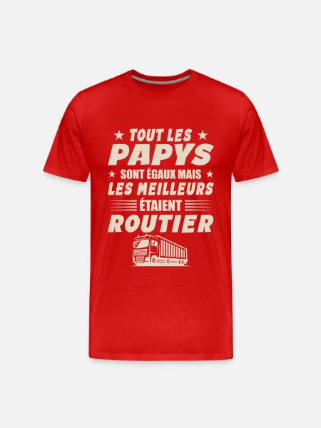 Routier Papy Cadeau Chauffeurs Routiers - T-shirt bio Premium Homme - rouge