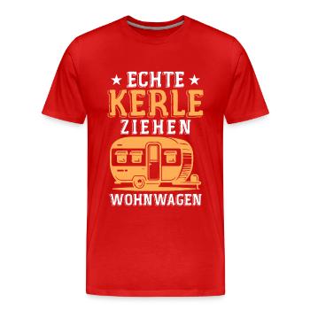 Echte kerle ziehen wohnwagen - Männer Premium Bio T-Shirt - Rot - Vorne - Damien (186cm)