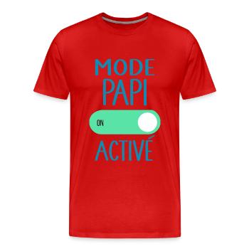 Mode Papi Activé Idée Cadeau Annonce Grossesse - T-shirt bio Premium Homme - rouge - Devant - Damien (186cm)