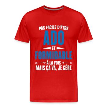 Pas Facile d'Être Ado Et Formidable À La Fois - T-shirt bio Premium Homme - rouge - Devant - Damien (186cm)