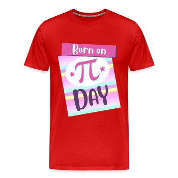 Geboren am Pi Day Big Pi Symbol Awesome 3.14 Pi Day - Männer Premium Bio T-Shirt - Rot - Vorne - Damien (186cm)