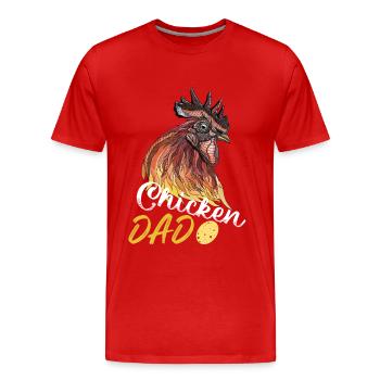 chicken dad lustiger Hühner Slogan Hahn Huhn Papa - Männer Premium Bio T-Shirt - Rot - Vorne - Damien (186cm)
