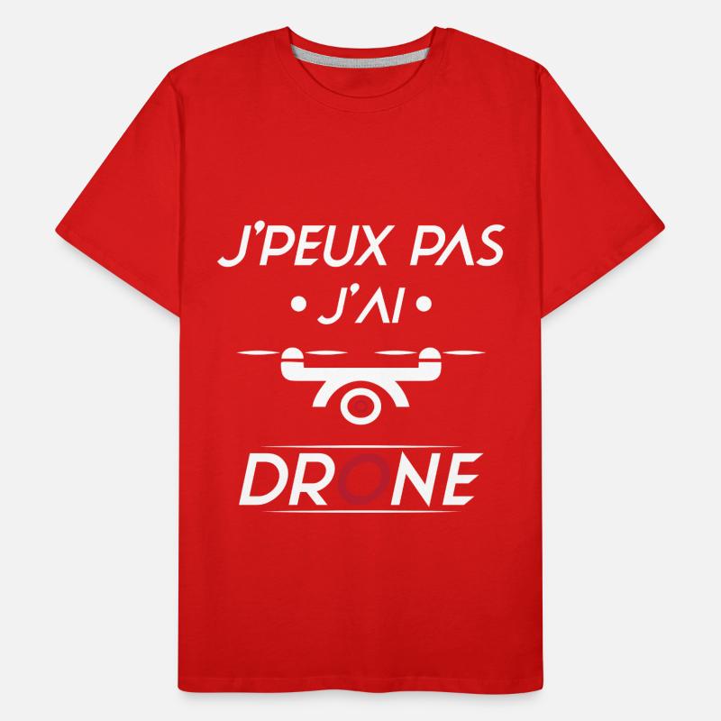 J'peux pas j'ai Drone T-shirt bio Premium Homme