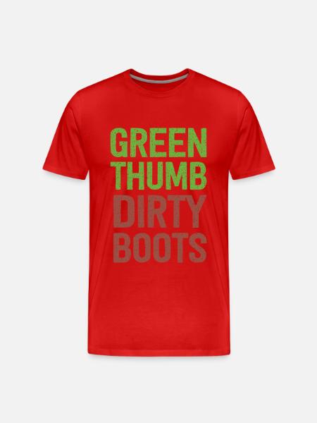 Green Thumb Dirty Boots - Men's Premium Organic T-Shirt - red
