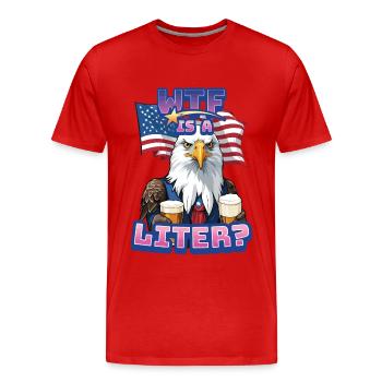 WTF is Liter Eagle with Beer Funny Metric Pun - Männer Premium Bio T-Shirt - Rot - Vorne - Damien (186cm)