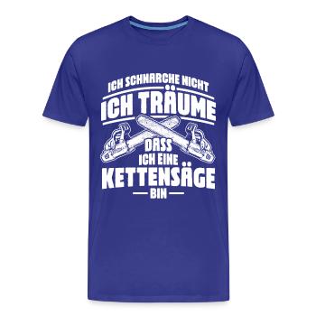 Kettensäge schnarchen Holzfäller Spruch - Männer Premium Bio T-Shirt - Königsblau - Vorne - Damien (186cm)