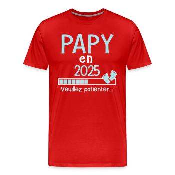 Papy en 2025 Cadeau Futur Grand-père - T-shirt bio Premium Homme - rouge - Devant - Damien (186cm)