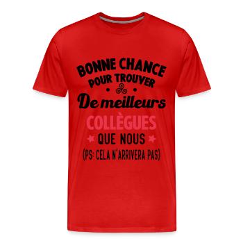 Bonne Chance Pour Trouver De Meilleurs Collègues - T-shirt bio Premium Homme - rouge - Devant - Damien (186cm)