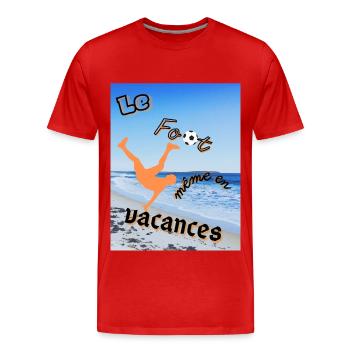 le foot meme en vacances - T-shirt bio Premium Homme - rouge - Devant - Damien (186cm)