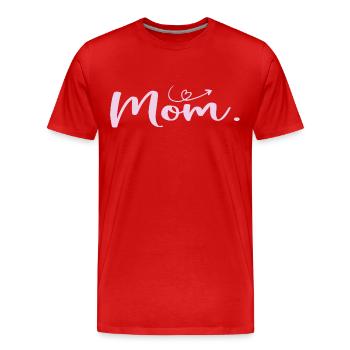 Muttertags-Mama - Geschenk zum Frauentag - Männer Premium Bio T-Shirt - Rot - Vorne - Damien (186cm)