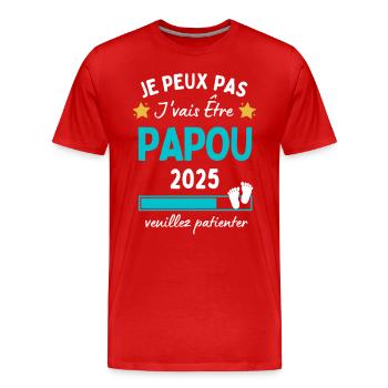 Je peux pas j'vais être Papou 2025 Futur Papy - T-shirt bio Premium Homme - rouge - Devant - Damien (186cm)