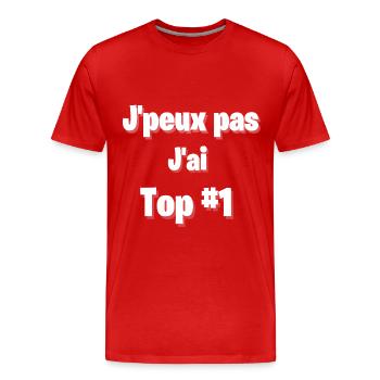j'peux pas j'ai top 1 - humour- battle royale - T-shirt bio Premium Homme - rouge - Devant - Damien (186cm)