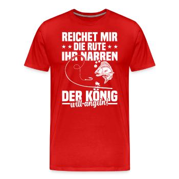 Reichet mir die rute ihr der könig will angeln! - Männer Premium Bio T-Shirt - Rot - Vorne - Damien (186cm)