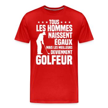 Hommes égaux meilleurs deviennent Golfeurs - T-shirt bio Premium Homme - rouge - Devant - Damien (186cm)
