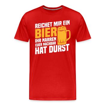 Donne-moi une bière, le voisin a soif - T-shirt bio Premium Homme - rouge - Devant - Damien (186cm)