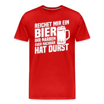 Donne-moi une bière, le voisin a soif - T-shirt bio Premium Homme - rouge - Devant - Damien (186cm)