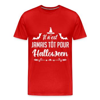 Il n’est jamais tôt pour Halloween - T-shirt bio Premium Homme - rouge - Devant - Damien (186cm)