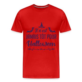 Il n’est jamais tôt pour Halloween - T-shirt bio Premium Homme - rouge - Devant - Damien (186cm)