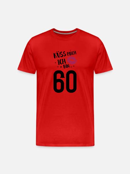 Küss mich ich bin 60 - Männer Premium Bio T-Shirt - Rot