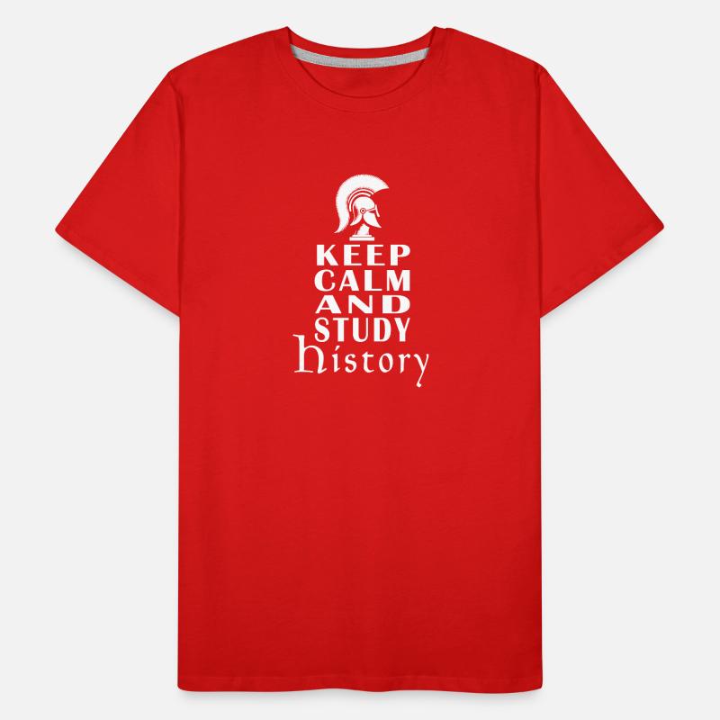 Keep Calm And Study History Männer Premium Bio T-Shirt