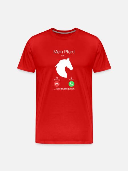 Geschenk Anruf Pferd ruft - Männer Premium Bio T-Shirt - Rot
