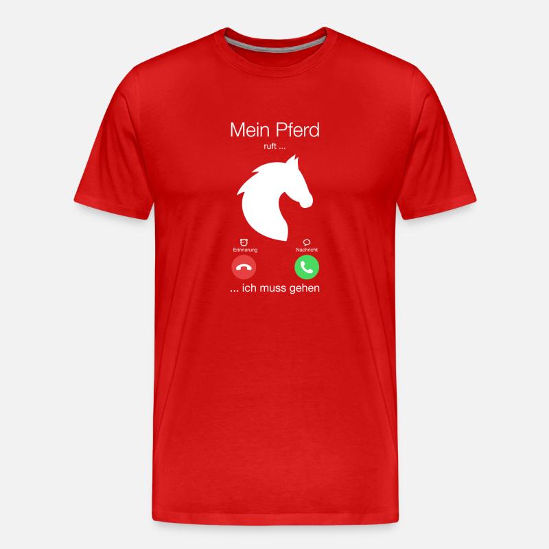Geschenk Anruf Pferd ruft - Männer Premium Bio T-Shirt - Rot