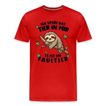 Faultier Lustiger Spruch Ich spüre das Tier in mir - Männer Premium Bio T-Shirt - Rot - Vorne - Damien (186cm)