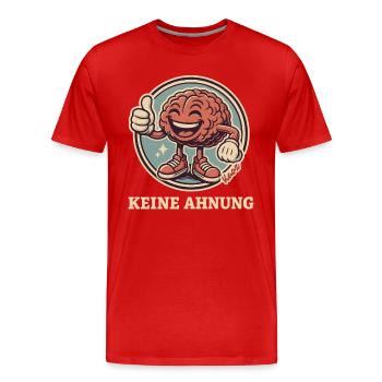 Keine Ahnung Gehirn - Männer Premium Bio T-Shirt - Rot - Vorne - Damien (186cm)