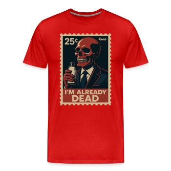 Ich bin schon tot – Skelett mit Milchflasche - Männer Premium Bio T-Shirt - Rot - Vorne - Damien (186cm)