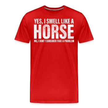 Oui, je sens comme un cheval - Non, je tiens ça - T-shirt bio Premium Homme - rouge - Devant - Damien (186cm)