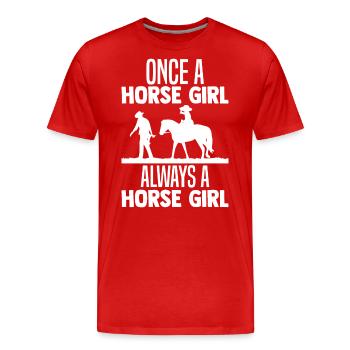 Une fois une fille de cheval, toujours une fille de cheval - T-shirt bio Premium Homme - rouge - Devant - Damien (186cm)