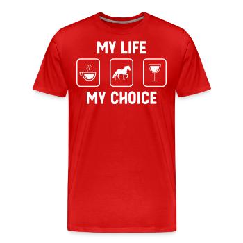 Ma vie, mon choix - Vin - Cheval - - T-shirt bio Premium Homme - rouge - Devant - Damien (186cm)