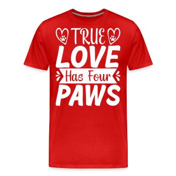 Wahre Liebe hat vier Pfoten - Männer Premium Bio T-Shirt - Rot - Vorne - Damien (186cm)