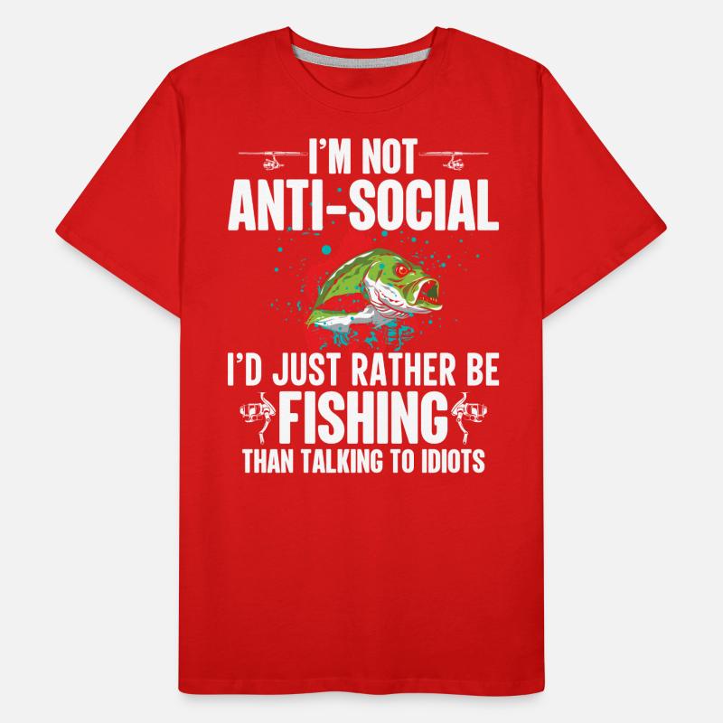Je ne suis pas antisocial, je préfère simplement pêcher T-shirt bio Premium Homme