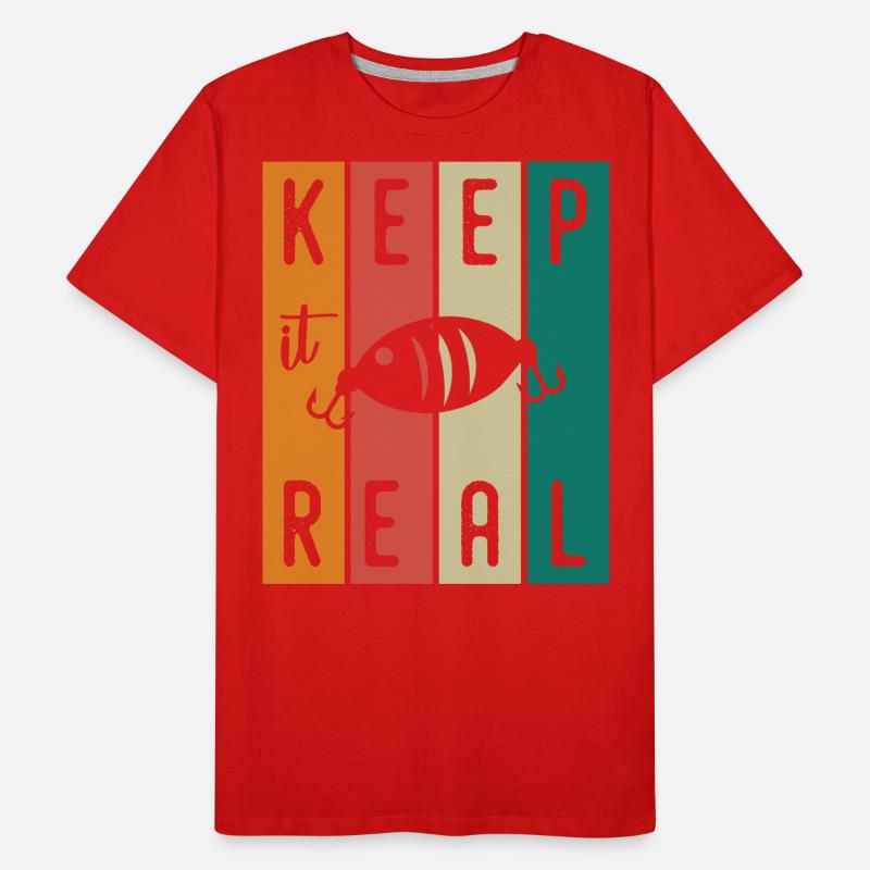 Keep It Real - Männer Premium Bio T-Shirt
