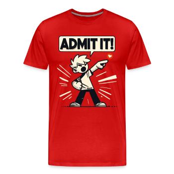 Gib es zu! Freche Ansage vom Retro Junge - Männer Premium Bio T-Shirt - Rot - Vorne - Damien (186cm)