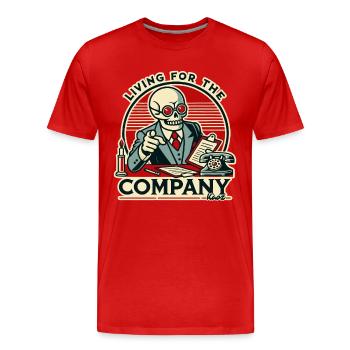 Büro-Leben für die Firma, Arbeiten bis zum Tod - Männer Premium Bio T-Shirt - Rot - Vorne - Damien (186cm)