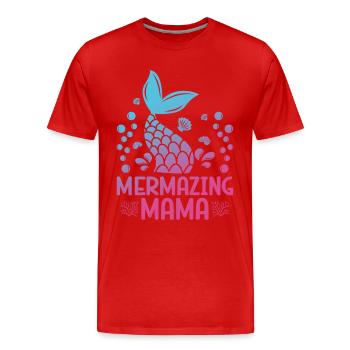 Mermazing Mama Fantasy Mermaid Story - T-shirt bio Premium Homme - rouge - Devant - Damien (186cm)