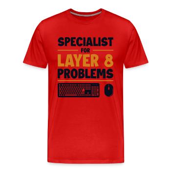 Spécialiste des problèmes de couche 8 Admin - T-shirt bio Premium Homme - rouge - Devant - Damien (186cm)