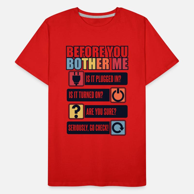 Avant de m’embêter Informaticien Admin T-shirt bio Premium Homme