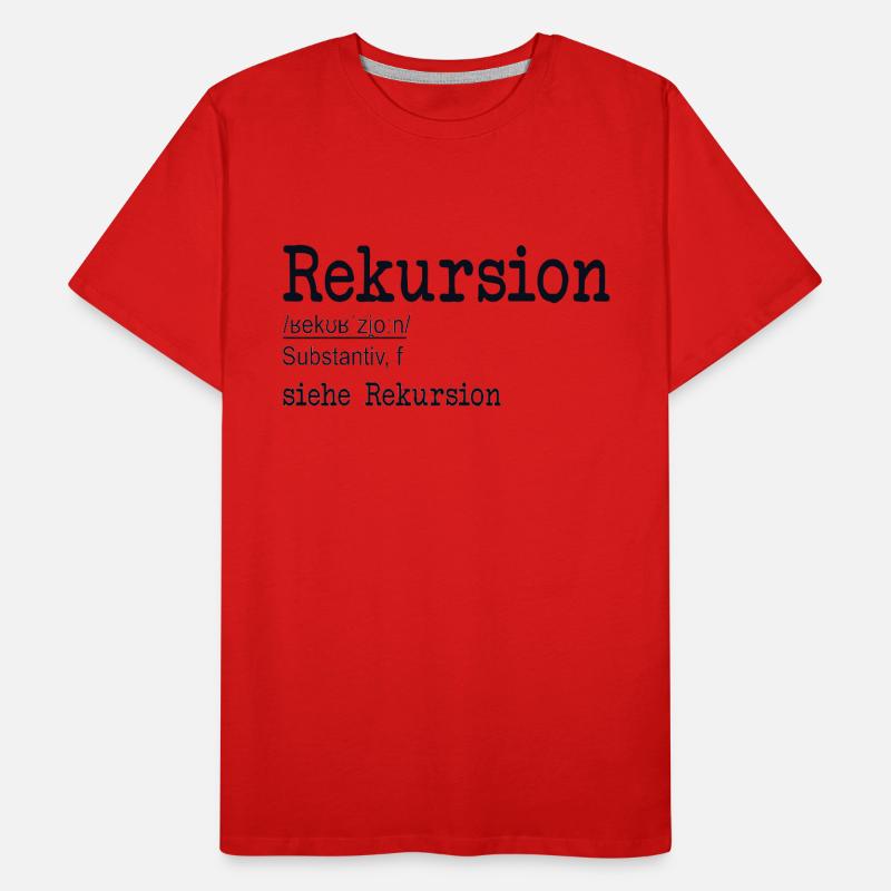 Rekursion Definition Softwareentwickler Coder Männer Premium Bio T-Shirt