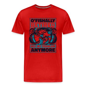 O’fishally à la retraite n’est plus mon problème pêcheur - T-shirt bio Premium Homme - rouge - Devant - Damien (186cm)
