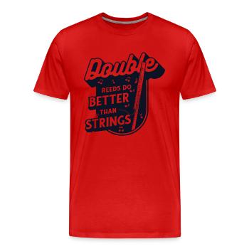 Double Reeds eignen sich besser als Strings Music Player - Männer Premium Bio T-Shirt - Rot - Vorne - Damien (186cm)