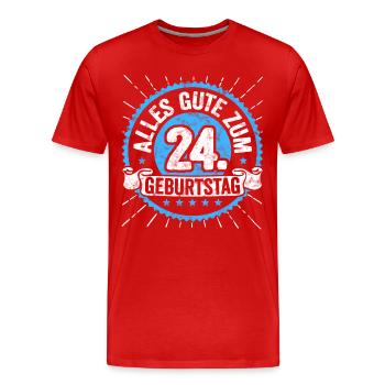 Alles Gute zum 24. Geburtstag! TOP Geschenk Shirt - Männer Premium Bio T-Shirt - Rot - Vorne - Damien (186cm)