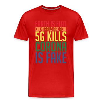 Conspiracy theory Verschwörung Theorie Flat Earth - Männer Premium Bio T-Shirt - Rot - Vorne - Damien (186cm)