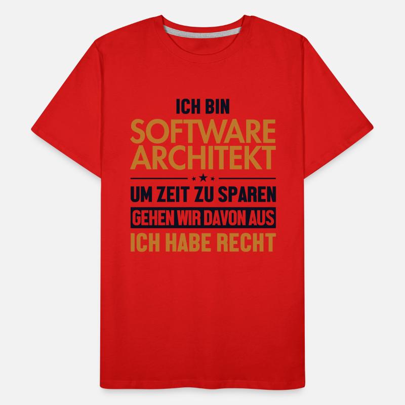 Software Architekt hat immer Recht Software Männer Premium Bio T-Shirt